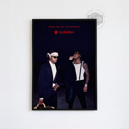 Future x Metro Boomin 'We Don't Trust You' Album Poster