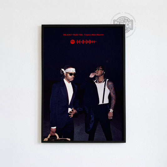 Future x Metro Boomin 'We Don't Trust You' Album Poster