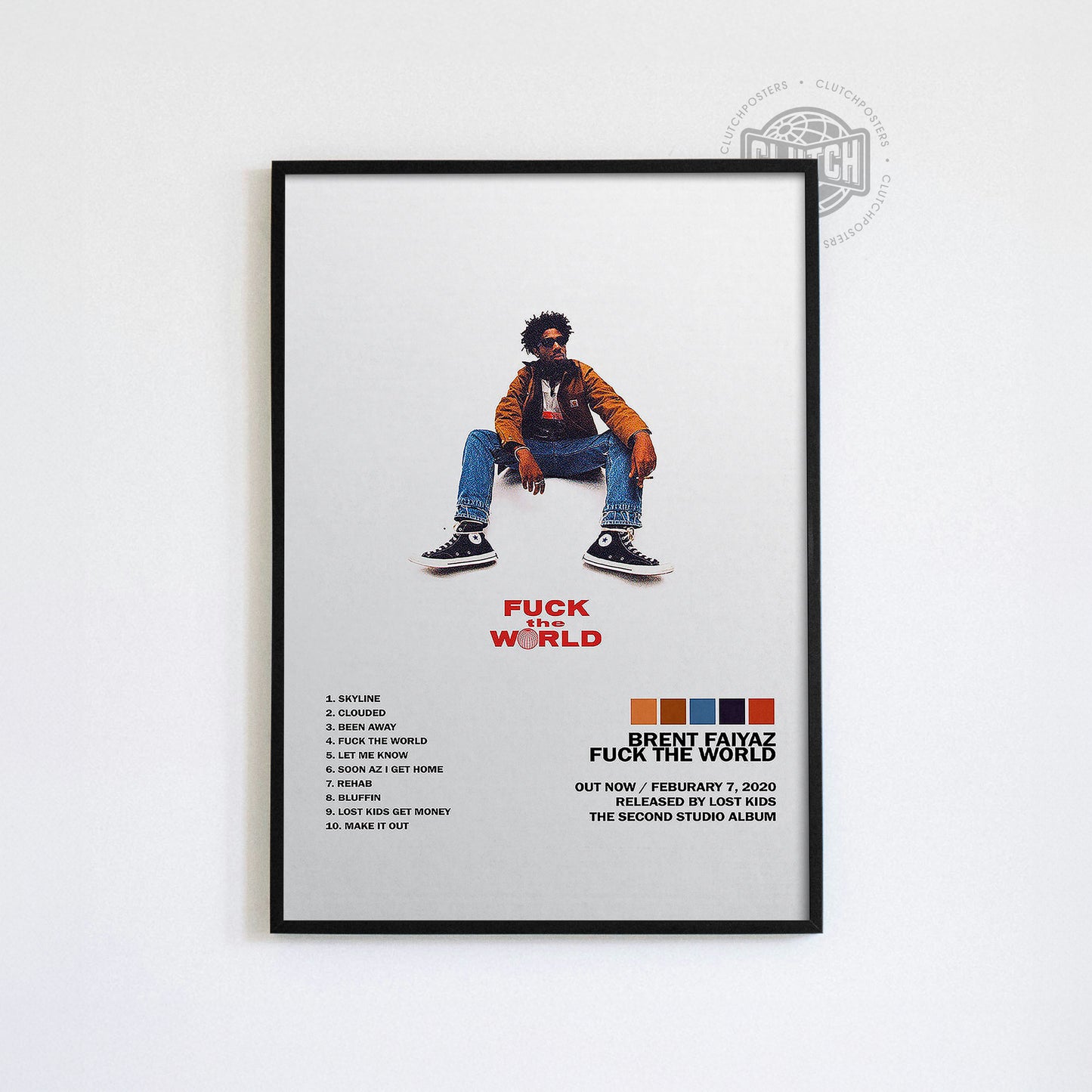 Brent Faiyaz 'F*** The World' Tracklist Poster