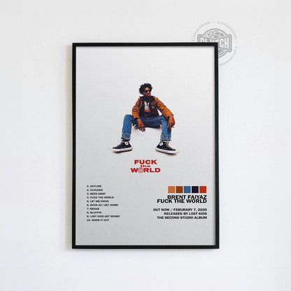 Brent Faiyaz 'F*** The World' Tracklist Poster