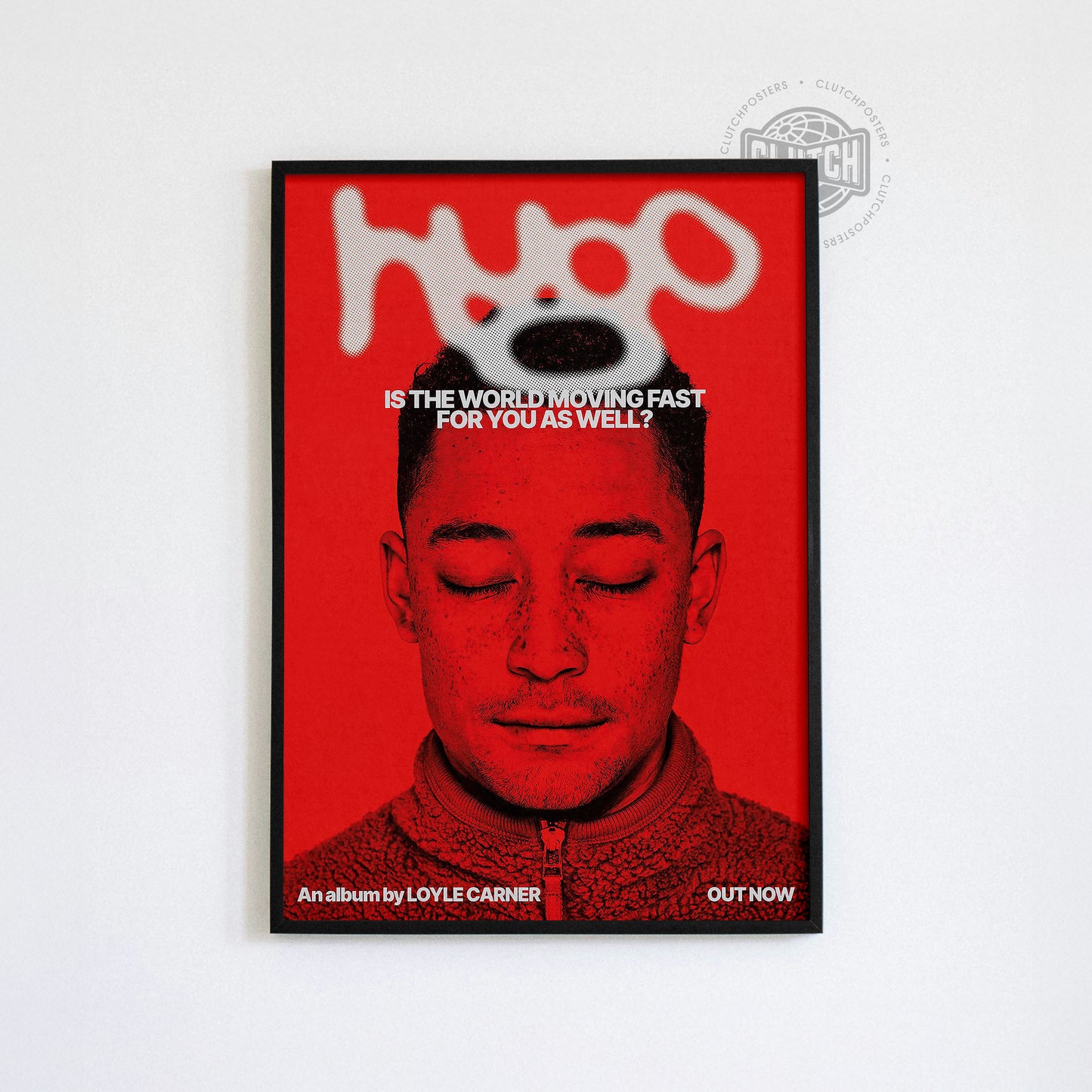 Loyle Carner 'Hugo World Moving Fast' Deep Red Poster