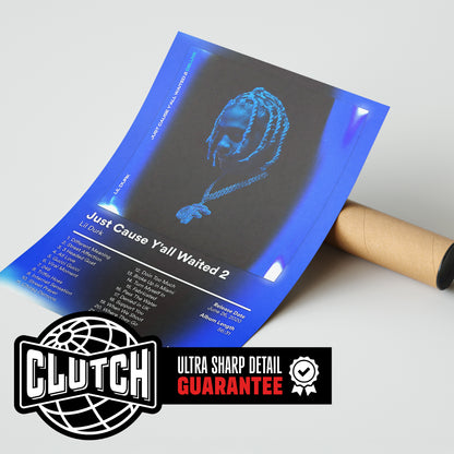 Lil Durk 'Just Cause Y'all Waited 2' Blue Album Poster