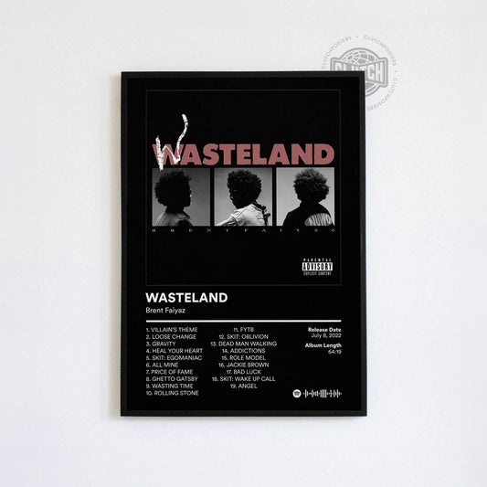Brent Faiyaz 'Wasteland' Album Poster
