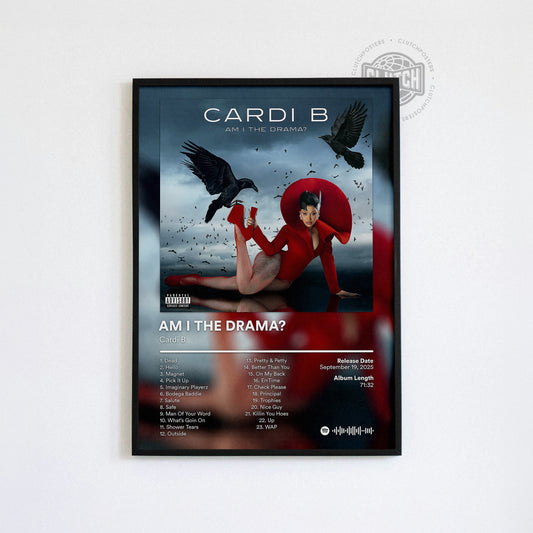 Cardi B 'Am I The Drama?' Album Poster