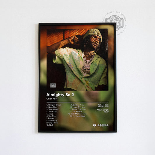Chief Keef 'Almighty So 2' Album Poster