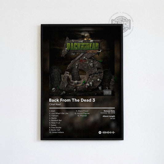 Chief Keef 'Back From The Dead 3' Album Poster
