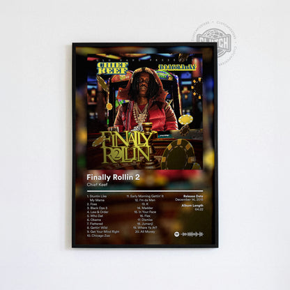 Chief Keef 'Finally Rollin 2' Album Poster