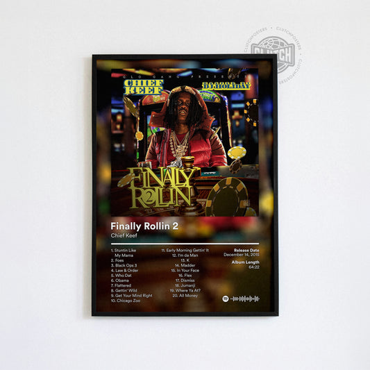 Chief Keef 'Finally Rollin 2' Album Poster