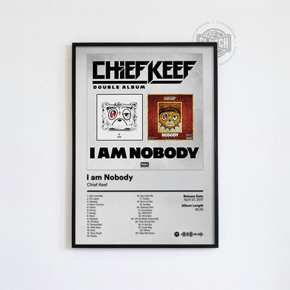 Chief Keef 'I am Nobody' Album Poster