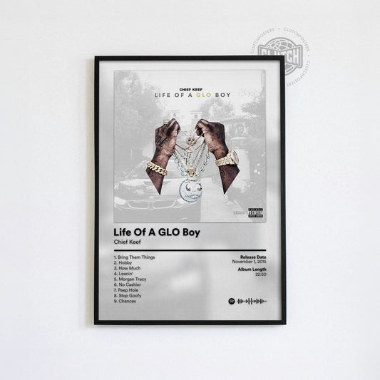 Chief Keef 'Life Of A GLO Boy' Album Poster