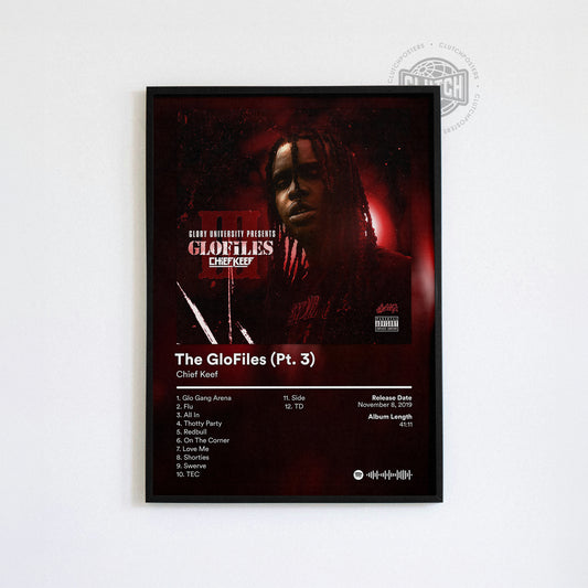 Chief Keef 'The Glo Files Part 3' Album Poster