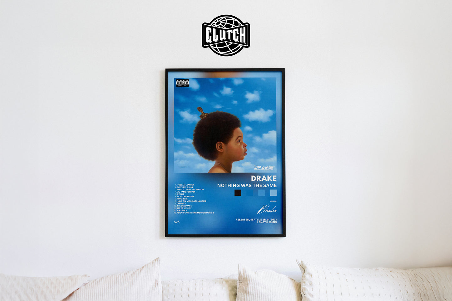Drake 'Nothing Was The Same' Poster