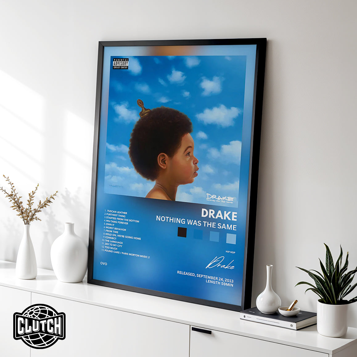 Drake 'Nothing Was The Same' Poster