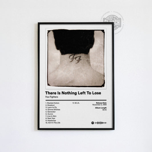 Foo Fighters 'There Is Nothing Left To Lose' Album Poster