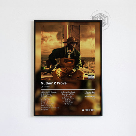 Lil Yachty 'Nuthin' 2 Prove' Album Poster