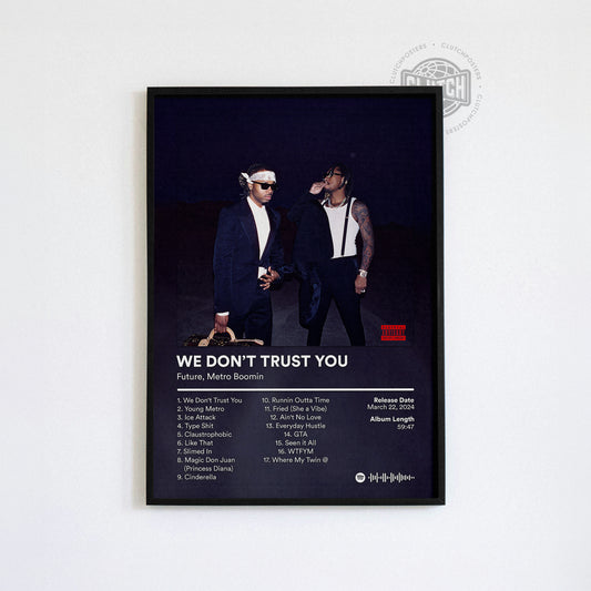 Metro Boomin 'We Don't Trust You' Album Poster