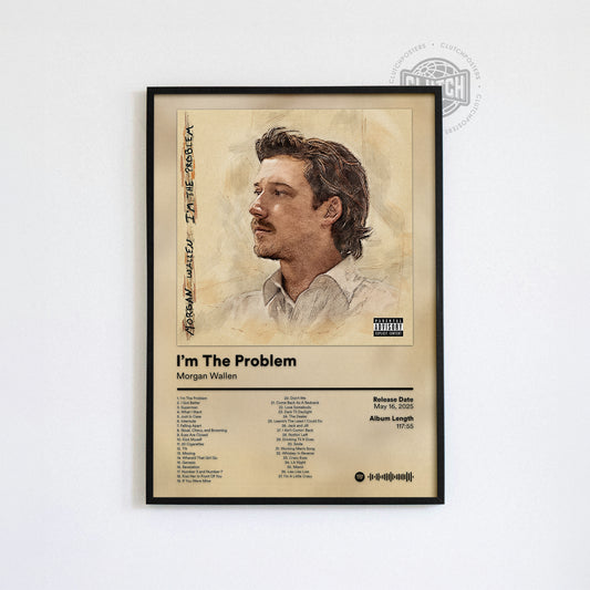 Morgan Wallen 'I'm The Problem' Album Poster