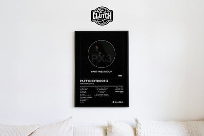 PARTYNEXTDOOR 'PARTYNEXTDOOR 3' Album Poster