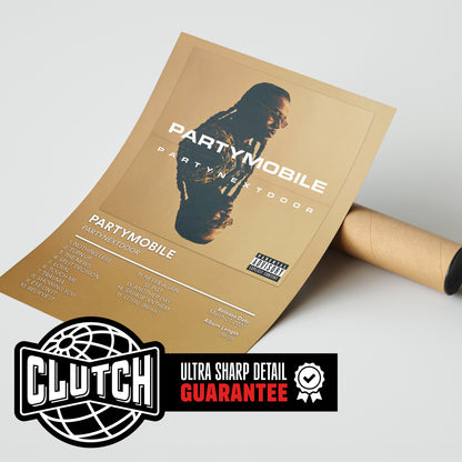 PARTYNEXTDOOR 'PARTYMOBILE' Album Poster