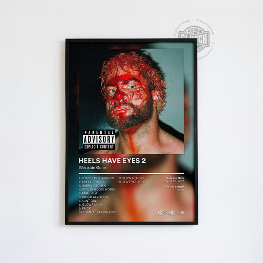 Westside Gunn 'Heels Have Eyes 2' Album Poster