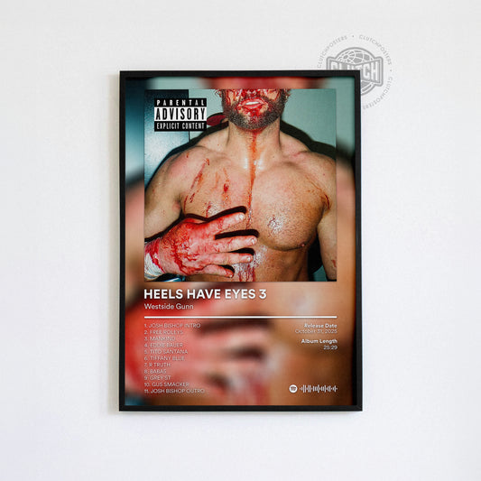 Westside Gunn 'Heels Have Eyes 3' Album Poster