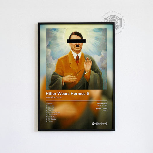Westside Gunn 'Hitler Wears Hermes 5' Album Poster