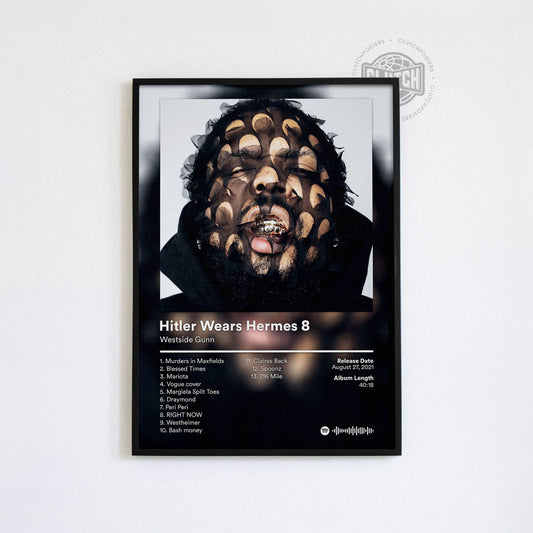 Westside Gunn 'Hitler Wears Hermes 8' Album Poster