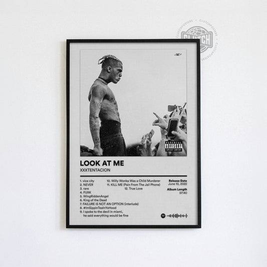XXXTENTACION 'Look At Me' Album Poster